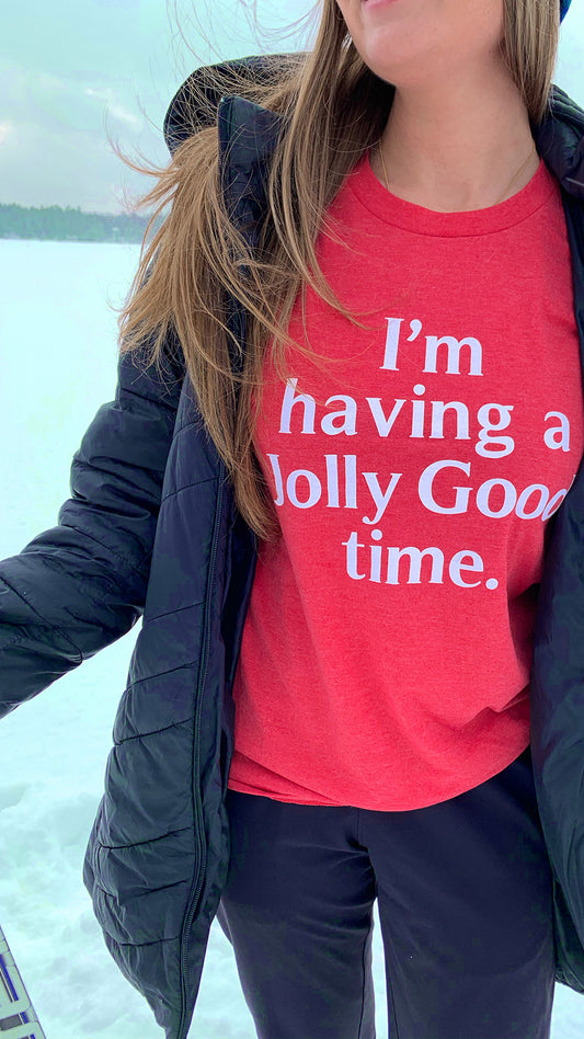 Jolly Good Time T-shirt
